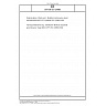 DIN EN ISO 24966 Determination of flash point - Modified continuously closed cup flash point (MCCCFP) method (ISO 24966:2026) DIN EN ISO 24966 Determination of flash point - Modified continuously closed cup flash point (MCCCFP) method (ISO 24966:2026)