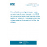 UNE EN 61753-062-6:2008 Fibre optic interconnecting devices and passive components performance standard - Part 062-6: Non-connectorized single-mode fibre optic pigtailed isolators for category O - Uncontrolled environment and sequential test UNE EN 61753-062-6:2008 Fibre optic interconnecting devices and passive components performance standard - Part 062-6: Non-connectorized single-mode fibre optic pigtailed isolators for category O - Uncontrolled environment and sequential test