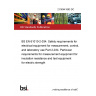 21/30441893 DC BS EN 61010-2-034. Safety requirements for electrical equipment for measurement, control, and laboratory use Part 2-034. Particular requirements for measurement equipment for insulation resistance and test equipment for electric strength