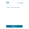 UNE EN 16482:2014 Founding - Continuous cast iron bars UNE EN 16482:2014 Founding - Continuous cast iron bars