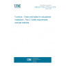UNE EN 1729-2:2012+A1:2016 Furniture - Chairs and tables for educational institutions - Part 2: Safety requirements and test methods UNE EN 1729-2:2012+A1:2016 Furniture - Chairs and tables for educational institutions - Part 2: Safety requirements and test methods