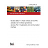 21/30423346 DC BS ISO 26021-1. Road vehicles. End-of-life activation of in-vehicle pyrotechnic devices Part 1. Application and communication interface 21/30423346 DC BS ISO 26021-1. Road vehicles. End-of-life activation of in-vehicle pyrotechnic devices Part 1. Application and communication interface