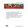 BS EN 15267-3:2023 Air quality. Assessment of air quality monitoring equipment Performance criteria and test procedures for stationary automated measuring systems for continuous monitoring of emissions from stationary sources