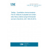 UNE EN ISO 1833-25:2014 Textiles - Quantitative chemical analysis - Part 25: Mixtures of polyester and certain other fibres (method using trichloroacetic acid and chloroform) (ISO 1833-25:2013) UNE EN ISO 1833-25:2014 Textiles - Quantitative chemical analysis - Part 25: Mixtures of polyester and certain other fibres (method using trichloroacetic acid and chloroform) (ISO 1833-25:2013)