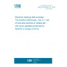 UNE EN 62056-3-1:2014 Electricity metering data exchange - The DLMS/COSEM suite - Part 3-1: Use of local area networks on twisted pair with carrier signalling (Endorsed by AENOR in October of 2014.)