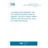 UNE HD 60364-5-537:2017/A11:2018 Low-voltage electrical installations - Part 5-53: Selection and erection of electrical equipment - Devices for protection, isolation, switching, control and monitoring - Clause 537: Isolation and switching UNE HD 60364-5-537:2017/A11:2018 Low-voltage electrical installations - Part 5-53: Selection and erection of electrical equipment - Devices for protection, isolation, switching, control and monitoring - Clause 537: Isolation and switching