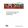 26/30555641 DC BS ISO 25580 Sustainable mobility and transportation — Digital scheduling service 26/30555641 DC BS ISO 25580 Sustainable mobility and transportation — Digital scheduling service