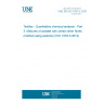 UNE EN ISO 1833-3:2020 Textiles - Quantitative chemical analysis - Part 3: Mixtures of acetate with certain other fibres (method using acetone) (ISO 1833-3:2019) UNE EN ISO 1833-3:2020 Textiles - Quantitative chemical analysis - Part 3: Mixtures of acetate with certain other fibres (method using acetone) (ISO 1833-3:2019)