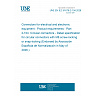 UNE EN IEC 61076-2-104:2026 - Connectors for electrical and electronic equipment - Product requirements - Part 2-104: Circular connectors - Detail specification for circular connectors with M8 screw-locking or snap-locking (Endorsed by Asociación Española de Normalización in May of 2026.) UNE EN IEC 61076-2-104:2026 - Connectors for electrical and electronic equipment - Product requirements - Part 2-104: Circular connectors - Detail specification for circular connectors with M8 screw-locking or snap-locking (Endorsed by Asociación Española de Normalización in May of 2026.)