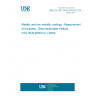 UNE EN ISO 3543:2001/AC:2007 Metallic and non-metallic coatings - Measurement of thickness - Beta backscatter method (ISO 3543:2000/Cor.1:2003)
