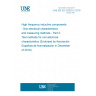 UNE EN IEC 62025-2:2019 High frequency inductive components - Non-electrical characteristics and measuring methods - Part 2: Test methods for non-electrical characteristics (Endorsed by Asociación Española de Normalización in December of 2019.) UNE EN IEC 62025-2:2019 High frequency inductive components - Non-electrical characteristics and measuring methods - Part 2: Test methods for non-electrical characteristics (Endorsed by Asociación Española de Normalización in December of 2019.)