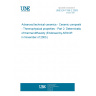 UNE EN 1159-2:2003 Advanced technical ceramics - Ceramic composites - Thermophysical properties - Part 2: Determination of thermal diffusivity (Endorsed by AENOR in November of 2003.) UNE EN 1159-2:2003 Advanced technical ceramics - Ceramic composites - Thermophysical properties - Part 2: Determination of thermal diffusivity (Endorsed by AENOR in November of 2003.)