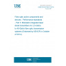 UNE EN 62149-3:2014 Fibre optic active components and devices - Performance standards - Part 3: Modulator-integrated laser diode transmitters for 2,5-Gbit/s to 40-Gbit/s fibre optic transmission systems (Endorsed by AENOR in October of 2014.) UNE EN 62149-3:2014 Fibre optic active components and devices - Performance standards - Part 3: Modulator-integrated laser diode transmitters for 2,5-Gbit/s to 40-Gbit/s fibre optic transmission systems (Endorsed by AENOR in October of 2014.)