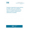 UNE EN 61010-2-010:2015 Safety requirements for electrical equipment for measurement, control and laboratory use - Part 2-010: Particular requirements for laboratory equipment for the heating of Materials UNE EN 61010-2-010:2015 Safety requirements for electrical equipment for measurement, control and laboratory use - Part 2-010: Particular requirements for laboratory equipment for the heating of Materials