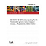 26/30554481 DC BS ISO 16840-10 Wheelchair seating Part 10: Resistance to ignition of postural support devices — Requirements and test method
