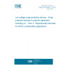 UNE EN 50539-11:2013 Low-voltage surge protective devices - Surge protective devices for specific application including d.c. - Part 11: Requirements and tests for SPDs in photovoltaic applications UNE EN 50539-11:2013 Low-voltage surge protective devices - Surge protective devices for specific application including d.c. - Part 11: Requirements and tests for SPDs in photovoltaic applications
