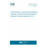 UNE 21150:2020 Flexible cables with cross-linked elastomer insulation and reinforced cross-linked elastomer sheath with assigned voltage 0.6 / 1 kV UNE 21150:2020 Flexible cables with cross-linked elastomer insulation and reinforced cross-linked elastomer sheath with assigned voltage 0.6 / 1 kV