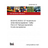 26/30510957 DC BS EN IEC 60335-2-127 Household and similar electrical appliances – Safety Part 2-127: Particular requirements for pets care appliances 26/30510957 DC BS EN IEC 60335-2-127 Household and similar electrical appliances – Safety Part 2-127: Particular requirements for pets care appliances