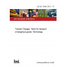 BS EN 14564:2019 - TC Tracked Changes. Tanks for transport of dangerous goods. Terminology