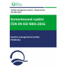 Komentované vydání normy ČSN EN ISO 9001:2016