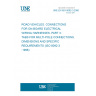 UNE EN ISO 8092-3:2000 Road vehicles - Connections for on-board electrical wiring harnesses - Part 3: Tabs for multi-pole connections - Dimensions and specific requirements (ISO 8092-3:1996) UNE EN ISO 8092-3:2000 Road vehicles - Connections for on-board electrical wiring harnesses - Part 3: Tabs for multi-pole connections - Dimensions and specific requirements (ISO 8092-3:1996)