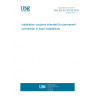 UNE EN IEC 61535:2025 Installation couplers intended for permanent connection in fixed installations
