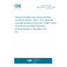 UNE EN ISO 17268-1:2025 Gaseous hydrogen land vehicle refuelling connection devices - Part 1: Flow capacities up to and including 120 g/s (ISO 17268-1:2025) (Endorsed by Asociación Española de Normalización in December of 2025.)