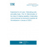 UNE EN 13630-10:2025 Explosives for civil uses - Detonating cords and safety fuses - Part 10: Determination of the index of initiating capability of detonating cords (Endorsed by Asociación Española de Normalización in January of 2026.)