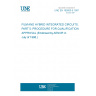 UNE EN 165000-5:1997 Film and hybrid integrated circuits - Part 5: Procedure for qualification approval UNE EN 165000-5:1997 Film and hybrid integrated circuits - Part 5: Procedure for qualification approval