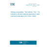 UNE EN ISO 15792-1:2009 Welding consumables - Test methods - Part 1: Test methods for all-weld metal test specimens in steel, nickel and nickel alloys (ISO 15792-1:2000) UNE EN ISO 15792-1:2009 Welding consumables - Test methods - Part 1: Test methods for all-weld metal test specimens in steel, nickel and nickel alloys (ISO 15792-1:2000)