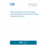 UNE 206015:2018 Heat transfer fluids for solar thermal power plants with parabolic trough collector technology. Requirements and tests