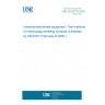 UNE EN 60779:2005 Industrial electroheat equipment - Test methods for electroslag remelting furnaces (Endorsed by AENOR in February of 2006.) UNE EN 60779:2005 Industrial electroheat equipment - Test methods for electroslag remelting furnaces (Endorsed by AENOR in February of 2006.)