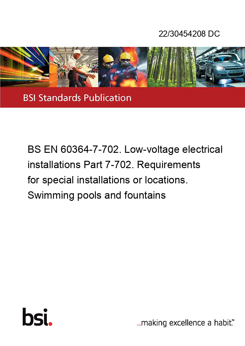 22/30454208 DC BS EN 603647702. Lowvoltage electrical installations