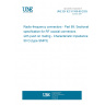UNE EN IEC 61169-69:2025 Radio-frequency connectors - Part 69: Sectional specification for RF coaxial connectors with push on mating - Characteristic impedance 50 O (type SMP3)