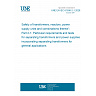 UNE EN IEC 61558-2-1:2026 - Safety of transformers, reactors, power supply units and combinations thereof - Part 2-1: Particular requirements and tests for separating transformers and power supplies incorporating separating transformers for general applications UNE EN IEC 61558-2-1:2026 - Safety of transformers, reactors, power supply units and combinations thereof - Part 2-1: Particular requirements and tests for separating transformers and power supplies incorporating separating transformers for general applications