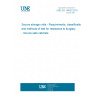 UNE EN 14450:2018 Secure storage units - Requirements, classification and methods of test for resistance to burglary - Secure safe cabinets UNE EN 14450:2018 Secure storage units - Requirements, classification and methods of test for resistance to burglary - Secure safe cabinets