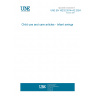 UNE EN 16232:2014+A2:2024 Child use and care articles - Infant swings