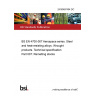 24/30487404 DC BS EN 4700-007 Aerospace series. Steel and heat-resisting alloys. Wrought products. Technical specification Part 007: Remelting stocks