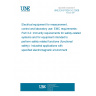 UNE EN 61326-3-2:2008 Electrical equipment for measurement, control and laboratory use- EMC requirements- Part 3-2: Immunity requirements for safety-related systems and for equipment intended to perform safety related functions (functional safety)- Industrial applications with specified electromagnetic environment UNE EN 61326-3-2:2008 Electrical equipment for measurement, control and laboratory use- EMC requirements- Part 3-2: Immunity requirements for safety-related systems and for equipment intended to perform safety related functions (functional safety)- Industrial applications with specified electromagnetic environment
