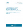 UNE CEN/TS 15427-1-2:2021 Railway applications - Wheel/Rail friction management - Part 1-2: Equipment and Application - Top of Rail materials (Endorsed by Asociación Española de Normalización in March of 2021.) UNE CEN/TS 15427-1-2:2021 Railway applications - Wheel/Rail friction management - Part 1-2: Equipment and Application - Top of Rail materials (Endorsed by Asociación Española de Normalización in March of 2021.)
