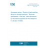 UNE EN 4700-003:2025 Aerospace series - Steel and heat-resisting alloys for wrought products - Technical specification - Part 003: Tubes (Endorsed by Asociación Española de Normalización in January of 2026.)
