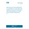 UNE 21322:1977 METHODS FOR THE DETERMINATION OF THE PERMITIVITY AND DIELECTRIC DISSIPATION FACTOR OF ELECTRICAL INSULATING MATERIALS AT POWER, AUDIO AND RADIO FREQUENCIES.
