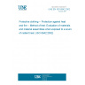 UNE EN ISO 6942:2002 Protective clothing -- Protection against heat and fire -- Method of test: Evaluation of materials and material assemblies when exposed to a source of radiant heat. (ISO 6942:2002) UNE EN ISO 6942:2002 Protective clothing -- Protection against heat and fire -- Method of test: Evaluation of materials and material assemblies when exposed to a source of radiant heat. (ISO 6942:2002)