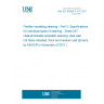 UNE EN 60684-3-247:2011 Flexible insulating sleeving - Part 3: Specifications for individual types of sleeving - Sheet 247: Heat-shrinkable polyolefin sleeving, dual wall, not flame retarded, thick and medium wall (Endorsed by AENOR in November of 2011.)