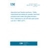 UNE EN ISO 11806-2:2012 Agricultural and forestry machinery - Safety requirements and testing for portable, hand-held, powered brush-cutters and grass-trimmers - Part 2: Machines for use with back-pack power unit (ISO 11806-2:2011) UNE EN ISO 11806-2:2012 Agricultural and forestry machinery - Safety requirements and testing for portable, hand-held, powered brush-cutters and grass-trimmers - Part 2: Machines for use with back-pack power unit (ISO 11806-2:2011)