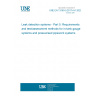 UNE EN 13160-5:2017+A1:2025 Leak detection systems - Part 5: Requirements and test/assessment methods for in-tank gauge systems and pressurised pipework systems