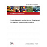 BS EN ISO 15193:2026 In vitro diagnostic medical devices. Requirements for reference measurement procedures