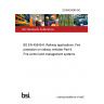 22/30425080 DC BS EN 45545-6. Railway applications. Fire protection on railway vehicles Part 6. Fire control and management systems