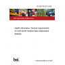 PD ISO/TS 9321:2024 Health informatics. General requirements of multi-centre medical data collaborative analysis