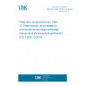 UNE EN ISO 12625-12:2010 Tissue paper and tissue products - Part 12: Determination of tensile strength of perforated lines - Calculation of perforation efficiency (ISO 12625-12:2010) UNE EN ISO 12625-12:2010 Tissue paper and tissue products - Part 12: Determination of tensile strength of perforated lines - Calculation of perforation efficiency (ISO 12625-12:2010)